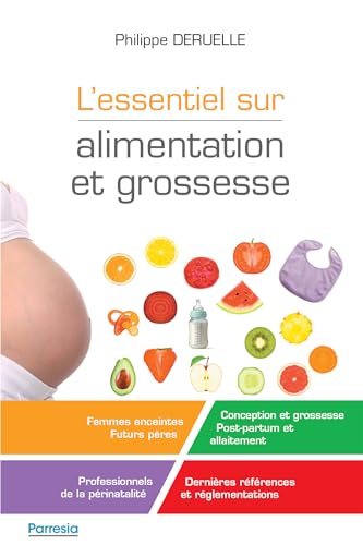 Stock image for L'essentiel sur alimentation et grossesse for sale by medimops