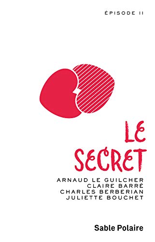 Beispielbild fr Chants d'amour, Tome 2 : Le secret zum Verkauf von Ammareal