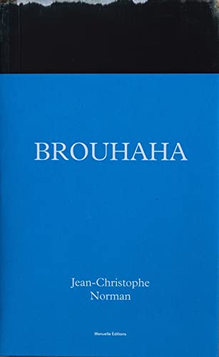 Stock image for Brouhaha: Jean-Christophe Norman for sale by Ammareal