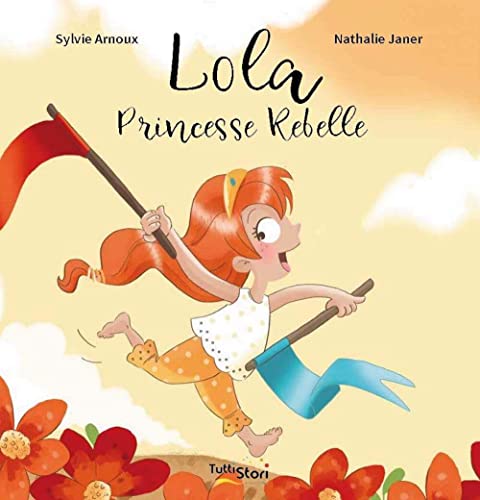 Beispielbild fr Lola Princesse Rebelle zum Verkauf von medimops