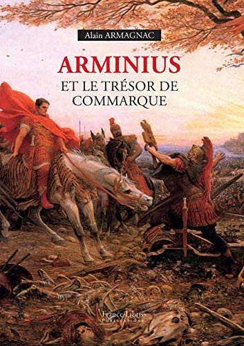 Stock image for Arminius et le trsor de Commarque for sale by Ammareal