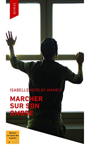 Stock image for Marcher Sur Son Ombre for sale by RECYCLIVRE