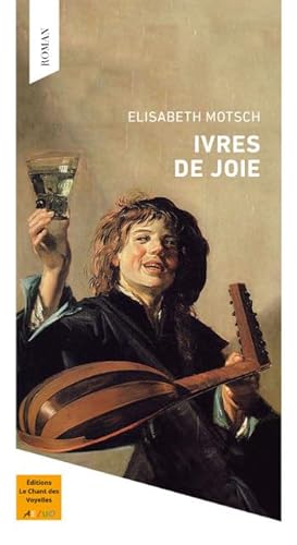 9782490580125: Ivres de joie