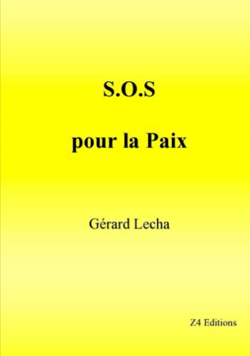 Beispielbild fr S.O.S pour la paix (French Edition) zum Verkauf von Book Deals