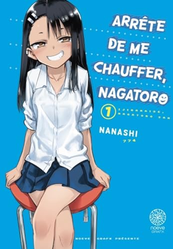 9782490676569: Arrte de me chauffer, Nagatoro: 1 (SHONEN, 1)