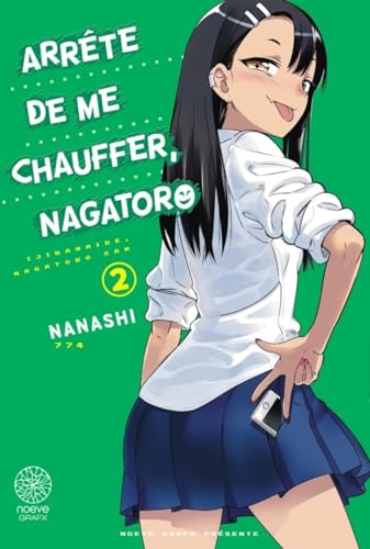 Imagen de archivo de Arrte de me chauffer, Nagatoro T02 a la venta por Librairie Th  la page