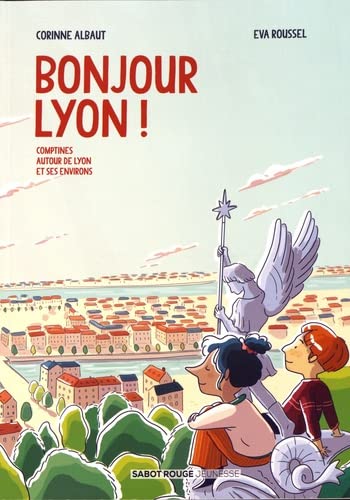 Stock image for Bonjour Lyon ! for sale by Gallix