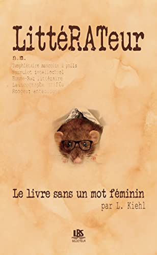 Stock image for Littrateur : Le livre sans un mot fminin for sale by medimops