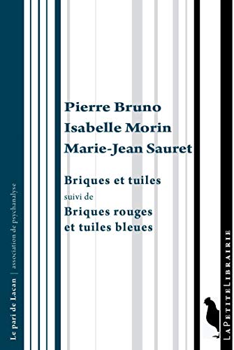 Stock image for Briques et tuiles: suivi de Briques rouges et tuiles bleues for sale by Gallix