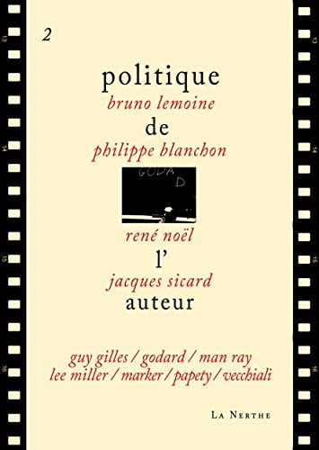 Beispielbild fr Politique de l'auteur 2 zum Verkauf von Gallix