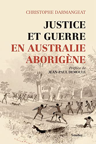 Beispielbild fr Justice et guerre en Australie aborigne zum Verkauf von Gallix