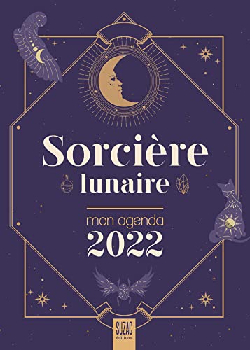 Beispielbild fr Sorcire lunaire, mon agenda 2022: Mon agenda 2022 zum Verkauf von medimops