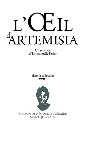 Beispielbild fr L'oeil D'artemisia zum Verkauf von RECYCLIVRE