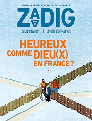 9782490941049: Zadig - numro 4 Heureux comme Dieu(x) en France ?