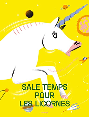 Beispielbild fr Sale temps pour les licornes - Album - Ds 4 ans [Reli] Fathi, Mickal el et Molas, Charlotte zum Verkauf von BIBLIO-NET