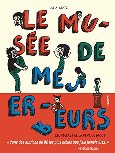 9782490975143: Le muse de mes erreurs: L'intgrale de la fte du prout