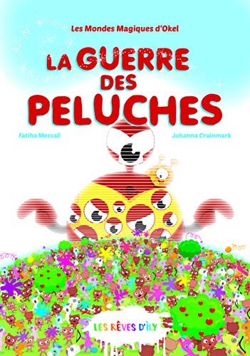 9782491012021: Guerre des Peluches (la)