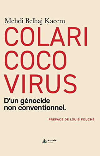 Stock image for Colaricocovirus : D'un gnocide Non Conventionnel for sale by medimops