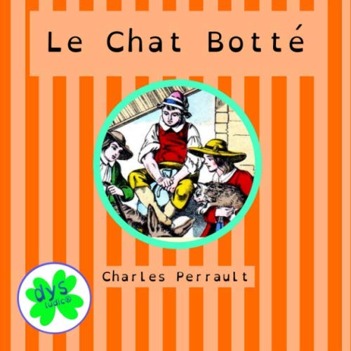 Beispielbild fr Le Chat Bott (version dyslexique) (French Edition) zum Verkauf von GF Books, Inc.