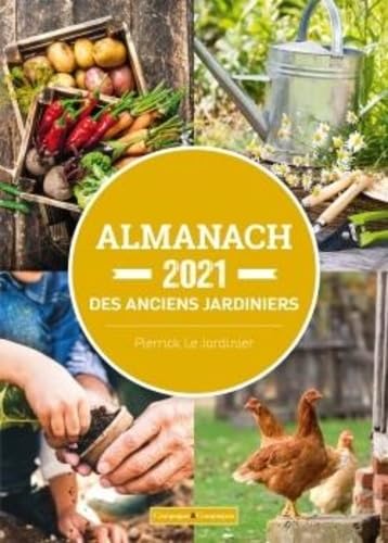 Beispielbild fr L'almanach des anciens jardiniers, trucs et astuces zum Verkauf von medimops