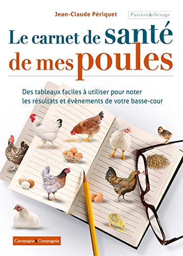 Beispielbild fr Le carnet de sant de mes poules zum Verkauf von medimops