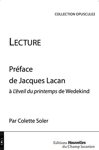 Stock image for Lecture - Prface de Jacques Lacan  L'Eveil du printemps de Wedekind for sale by Gallix