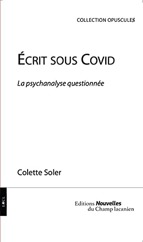 Stock image for Ecrit sous covid - la psychanalyse questionne for sale by Gallix