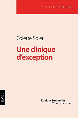 Stock image for Une clinique d'exception for sale by Gallix