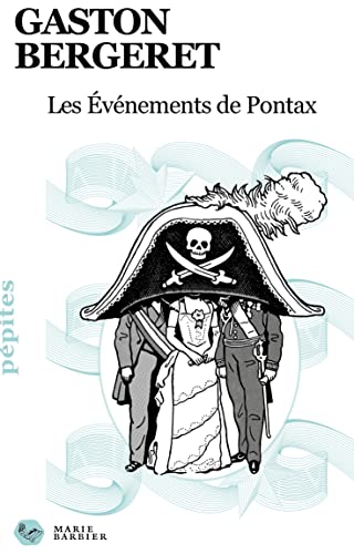 Stock image for Les vnements de Pontax for sale by medimops