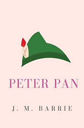 Beispielbild fr Peter Pan: or, the Boy Who Wouldn't Grow Up (Peter and Wendy) zum Verkauf von Lucky's Textbooks