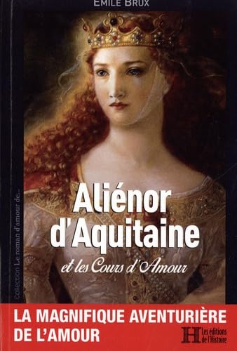 Beispielbild fr ALIENOR D'AQUITAINE zum Verkauf von WorldofBooks