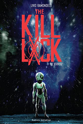 Beispielbild fr The Kill Lock Le verrou zum Verkauf von Gallix