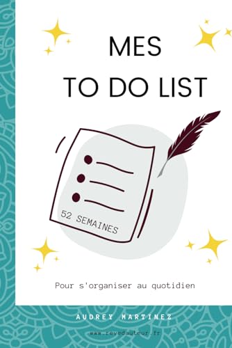 Beispielbild fr MES TO DO LIST (Carnet de listes - 52 semaines) (Organisation et Vie d'auteur) (French Edition) zum Verkauf von Books Unplugged