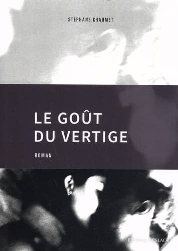 Stock image for Le got du vertige for sale by Ammareal