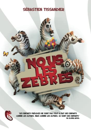 Beispielbild fr Nous, les zbres (French Edition) zum Verkauf von GF Books, Inc.