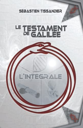 Beispielbild fr Le testament de Galile: Intgrale (French Edition) zum Verkauf von Books Unplugged