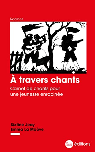 Beispielbild fr  travers chants: Carnet de chants pour une jeunesse enracine zum Verkauf von Gallix