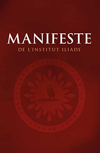 Beispielbild fr Manifeste de l'Institut Iliade zum Verkauf von Ammareal