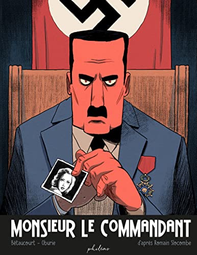 Beispielbild fr Monsieur le Commandant zum Verkauf von Librairie La cabane aux bouquins