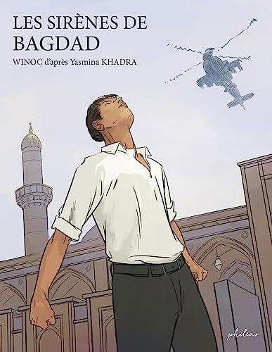 Imagen de archivo de Les sirènes de Bagdad [FRENCH LANGUAGE - Hardcover ] a la venta por booksXpress