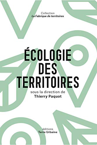 Beispielbild fr cologie des territoires - transition et biorgions zum Verkauf von LiLi - La Libert des Livres