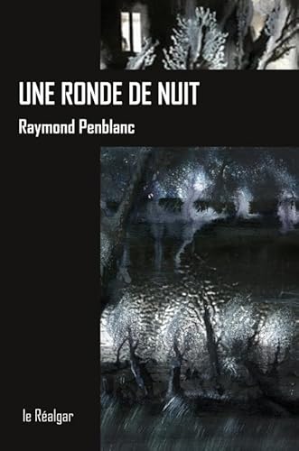 Beispielbild fr Une Ronde De Nuit zum Verkauf von Gallix