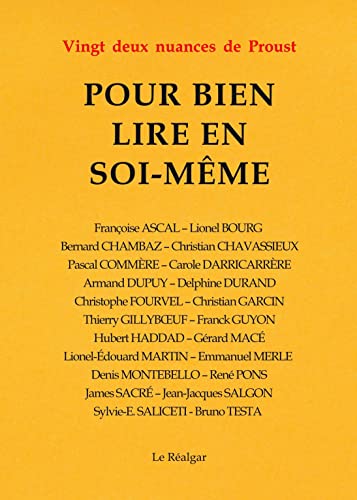 Beispielbild fr Pour bien lire en soi-mme : Vingt deux nuances de Proust zum Verkauf von Ammareal