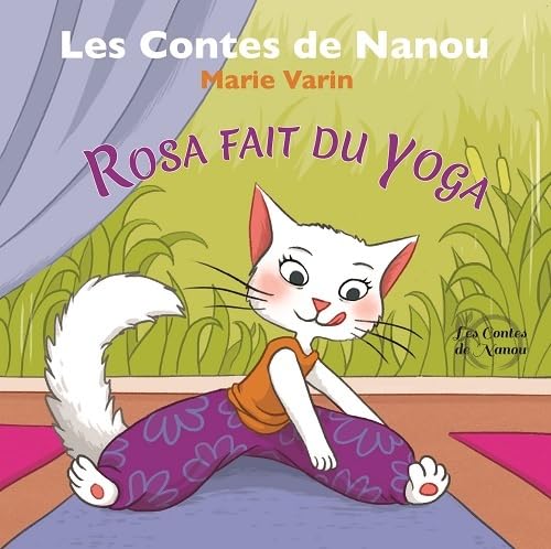 Stock image for Rosa fait du yoga for sale by Ammareal