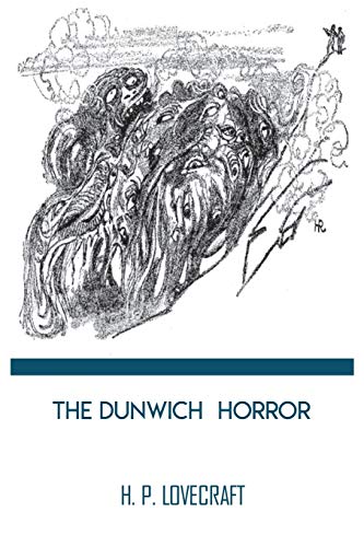 Stock image for The Dunwich Horror: H. P. Lovecraft for sale by Revaluation Books