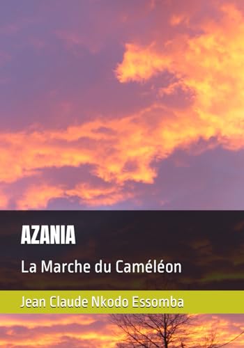 Beispielbild fr AZANIA: La Marche du Camlon zum Verkauf von medimops