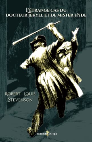 Stock image for L'trange cas du docteur Jekyll et de mister Hyde: Edition illustre par 19 dessins (French Edition) for sale by GF Books, Inc.