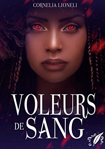 Beispielbild fr Voleurs de Sang (Urban Fantasy) (Chroniques des enfants d'Hcate) (French Edition) zum Verkauf von GF Books, Inc.