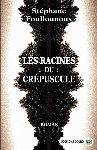Beispielbild fr Les racines du crpuscule zum Verkauf von Librairie Th  la page