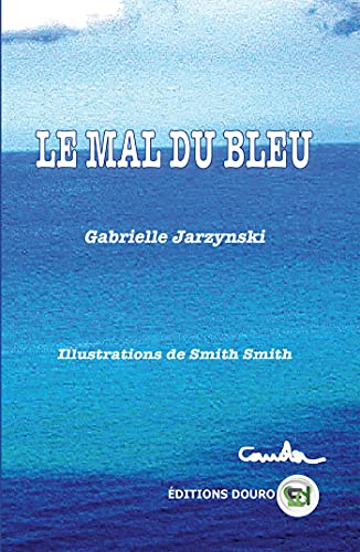 9782492381768: Le Mal du Bleu